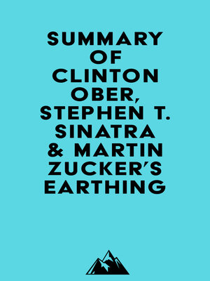 cover image of Summary of Clinton Ober, Stephen T. Sinatra, M.D. & Martin Zucker's Earthing